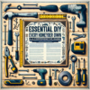 Top DIY Tools Every Homeowner Must Have for Successful Projects: Your Ultimate Guide to Essential Equipment